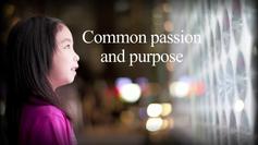 Common passion and purpose