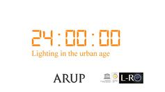 24:00:00 - Lighting in the urban age
