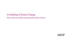 Combatting Climate Change: How cities are delivering transformative action