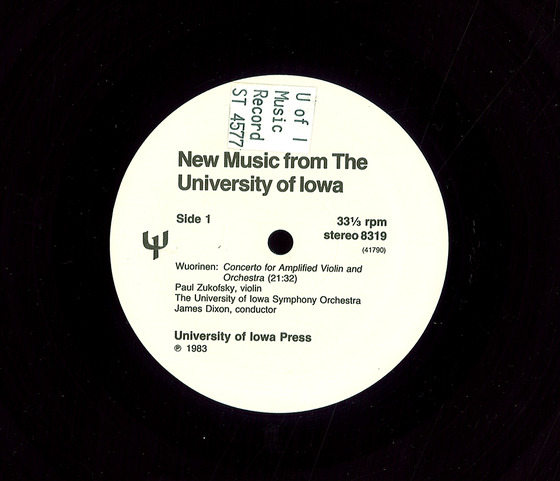 Concerto for Amplified Violin and Orchestra (1971-1972) / Charles Wuorinen; Paul Zukofsky, violin, University of Iowa Symphony Orchestra, James Dixon, conductor