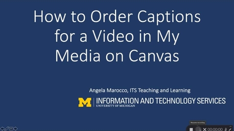 Thumbnail for entry How to Order Captions for a Video In My Media on Canvas