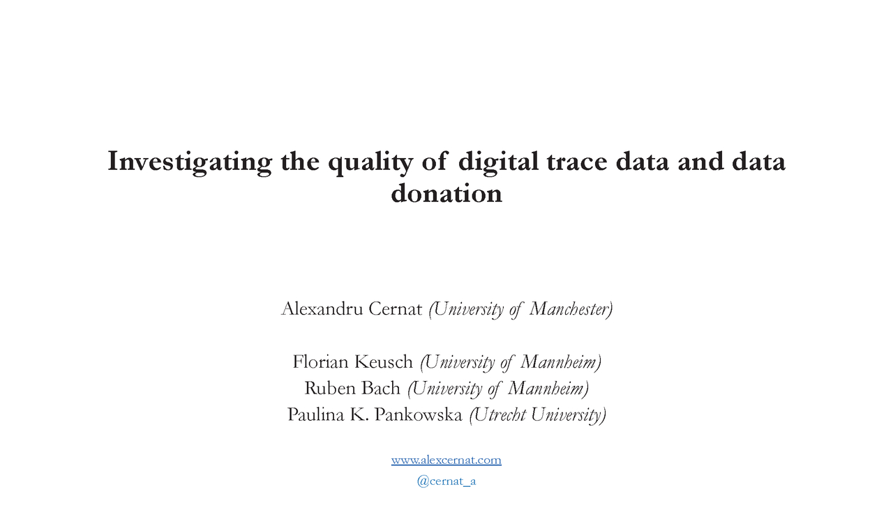 Alexandru Cernat -  Investigating the quality of digital trace and data donation - JPSM MPSDS Seminar - October 25, 2023