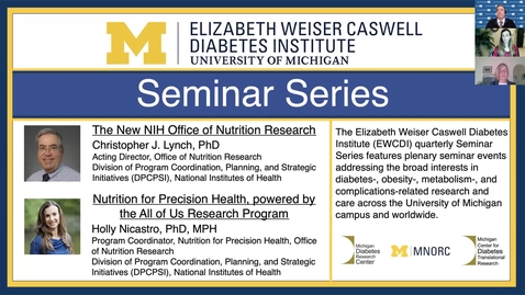 Thumbnail for Dr. Christopher Lynch: The New NIH Office of Nutrition Research and  Dr. Holly Nicastro: Nutrition for Precision Health, Powered by the All of Us Research Program
