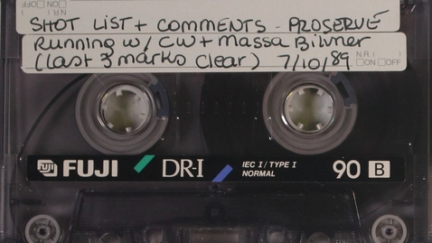 Thumbnail for 'Shot list' and comments, preserved, running with CW &amp; Mossa Bildner,  July 10, 1989 (tape 2), Side B