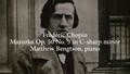 Go to Matthew Bengtson performs Chopin's Mazurka op. 50, no. 3 in C-sharp minor with duration: 5 minutes, 39 seconds