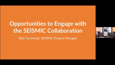 Thumbnail for entry Purdue University Week of SEISMIC: Opportunities to Engage with the SEISMIC Collaboration - Nita Tarchinski