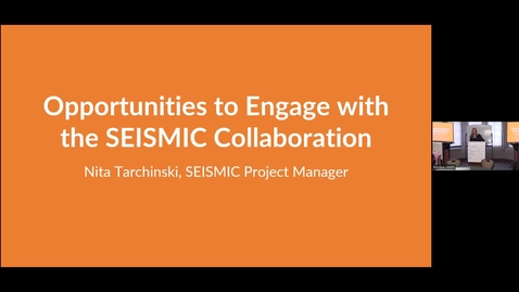 Thumbnail for Purdue University Week of SEISMIC: Opportunities to Engage with the SEISMIC Collaboration - Nita Tarchinski