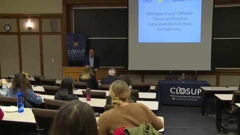 Thumbnail for Christopher Thomas &amp; Deborah Horner: The Past, Present, and Future of Elections in Michigan, and Beyond