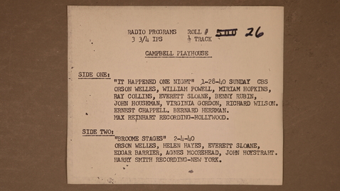 Thumbnail for Campbell Playhouse, Side 2: Broome Stages 2-4-40, Roll 26, copy 2