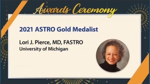 Thumbnail for entry Lori Pierce ASTRO 2021 Gold Medal Award Intro