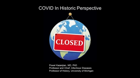 Thumbnail for COVID in Historic Perspective