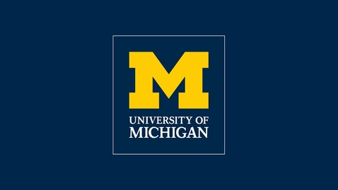 Thumbnail for entry For Transfer Students: Introduction to the University of Michigan, Ann Arbor