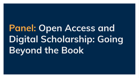 Thumbnail for entry Open Access Publishing in Asian Studies - Part 2 - Panel on Open Access and Digital Scholarship: Going Beyond the Book