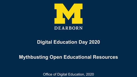 Thumbnail for Digital Education Day 2020 - Mythbusting Open Educational Resources