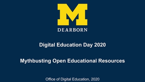 Thumbnail for entry Digital Education Day 2020 - Mythbusting Open Educational Resources