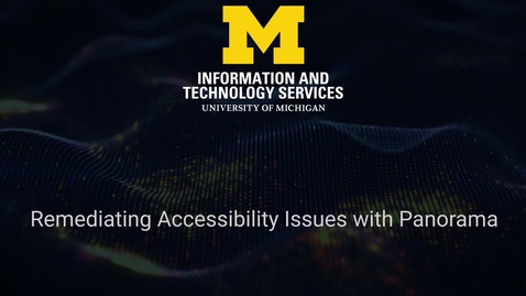 Thumbnail for Remediating Accessibility Issues with Panorama