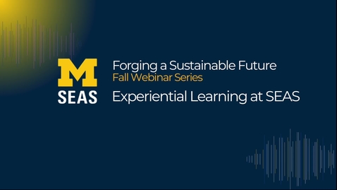 Thumbnail for Experiential Learning at SEAS
