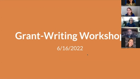 Thumbnail for entry 2022 SEISMIC Summer Meeting – Grant-Writing Workshop