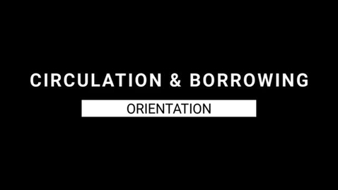 Thumbnail for Circulation &amp; Borrowing at THSL