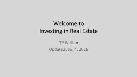 Thumbnail for 1 - Welcome to Investing in Real Estate