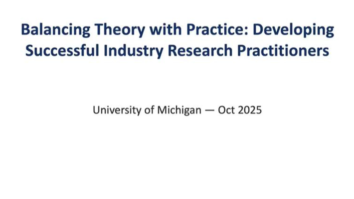 Curtiss Cobb  - Balancing Theory with Practice: How to Develop Successful Industry Research Practitioners .  JPSM MPSDS Seminar. October 1, 2025