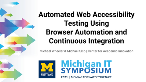 Thumbnail for entry Automated Web Accessibility Testing Using Browser Automation and Continuous Integration