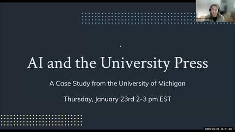 Thumbnail for AI and the University Press: A Case Study from the University of Michigan