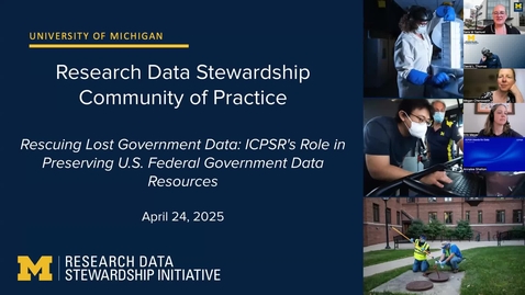 Thumbnail for Rescuing Lost Government Data: ICPSR’s Role in Preserving U.S. Federal Government Data Resources