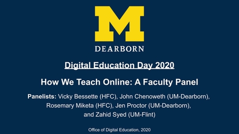 Thumbnail for Digital Education Day 2020 - How We Teach Online: A Faculty Panel