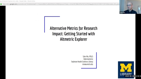 Thumbnail for entry Alternative Metrics For Research Impact: Getting Started With Altmetric Explorer (Health Sciences)