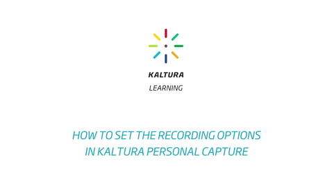 Thumbnail for How to Set the Recording Options in Kaltura Capture