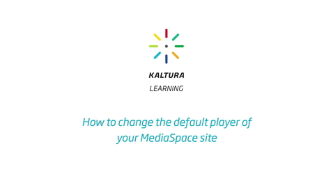 Thumbnail for entry How to Change the Default Player of Mediaspace