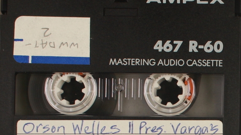 Thumbnail for Orson Welles II Pres. Vargas' Birthday &amp; Pan American Day