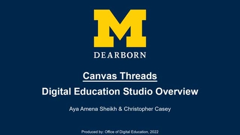 Thumbnail for entry Canvas Threads - Digital Education Studio Overview