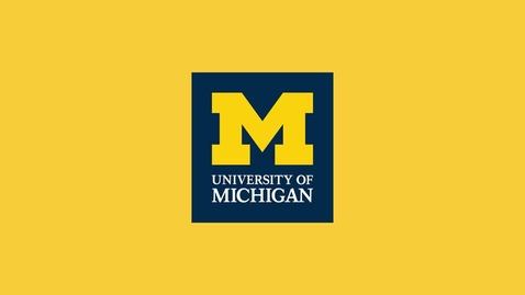 Thumbnail for For First-year Students: Introduction to the University of Michigan, Ann Arbor