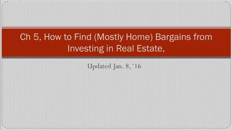 Thumbnail for 11. Ch 5 (2) How to Find (Mostly Home) Bargains.mp4