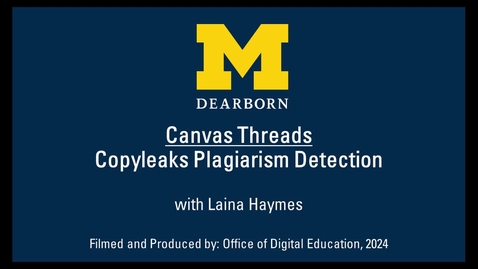 Thumbnail for Canvas Threads - Copyleaks Plagiarism Detection (2024-08-21)