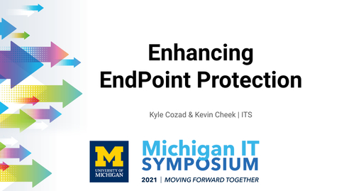 Thumbnail for entry Enhancing EndPoint Protection