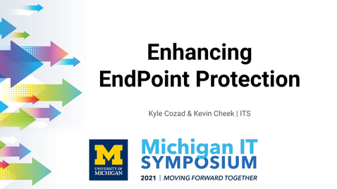 Thumbnail for Enhancing EndPoint Protection