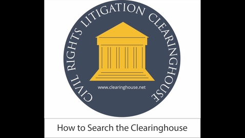 Thumbnail for entry How To Use the Clearinghouse