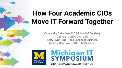 Thumbnail for entry How Four Academic CIOs Move IT Forward Together