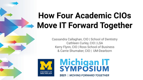 Thumbnail for How Four Academic CIOs Move IT Forward Together