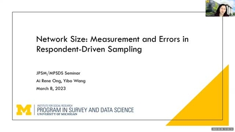 Thumbnail for entry Ai Rene Ong and Yibo Wang - Network Size: Measurement and Errors - March 8, 2023