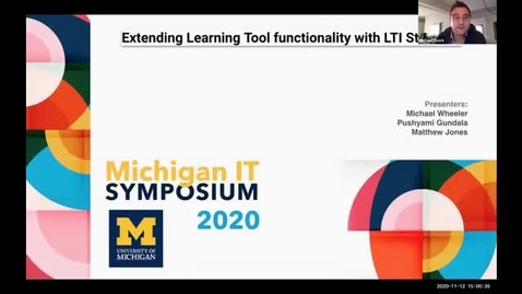 Thumbnail for entry Extending Learning Tool functionality with LTI Standard - 2020 Michigan IT Symposium Breakout Session