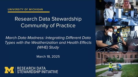 Thumbnail for March Data Madness: Integrating Different Data Types with the Weatherization and Health Effects (WHE) Study
