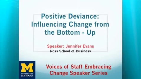 Thumbnail for 2017 Embracing Change Speaker Series - Jennifer Evans presentation  