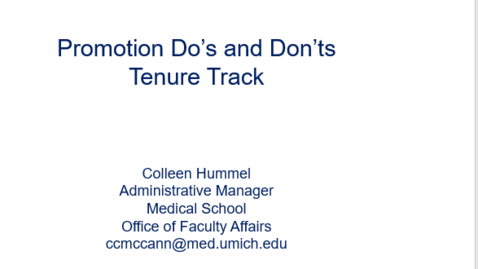 Thumbnail for entry Tenure Track - Promotion Packet Do's and Don'ts