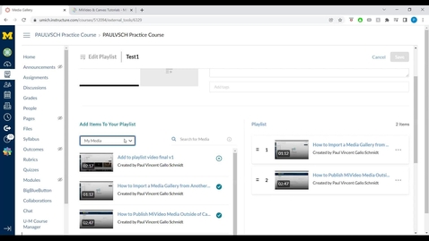 Thumbnail for Add Media to a Playlist in Canvas and MiVideo Mediaspace