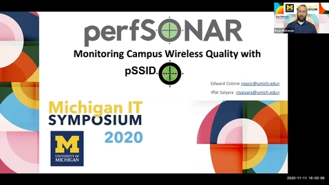 Thumbnail for Introducing pSSID: A Wi-Fi Monitoring System Developed at Michigan - 2020 Michigan IT Symposium Breakout Session