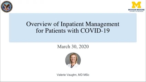 Thumbnail for Overview of Inpatient Management for Patients with COVID-19